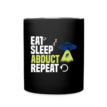 Eat Sleep Fun Extraterrestrial Life for a - Full Colour Mug - black - Front