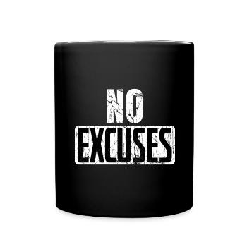 No Excuses Gym Weight Training Fitness Sports Saying - Full Colour Mug - black - Front