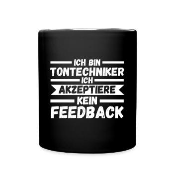 Toningenieur Tontechnik Tontechniker - Tasse einfarbig - Schwarz - Vorne