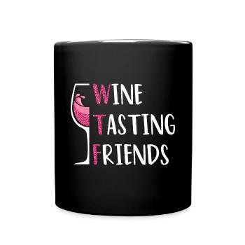 Wein Freunde Wine Tasting Friends - Full Colour Mug - black - Front