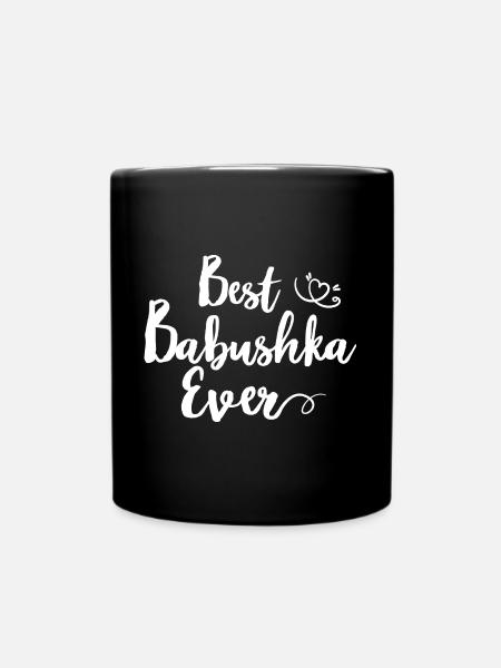 Best Babushka Ever Spruch für russische Oma Russen - Tasse einfarbig - Schwarz