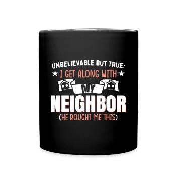 Drôle de blague de voisin de quartier - Mug uni - noir - Devant