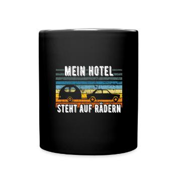 Mein Hotel steht auf Rädern Wohnwagen Camping - Tasse einfarbig - Schwarz - Vorne