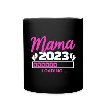 Mama 2023 loading - Tasse einfarbig - Schwarz - Vorne