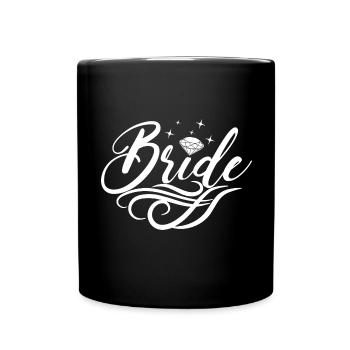 Braut passende Verlobung Brautdusche Hochzeit - Tasse einfarbig - Schwarz - Vorne
