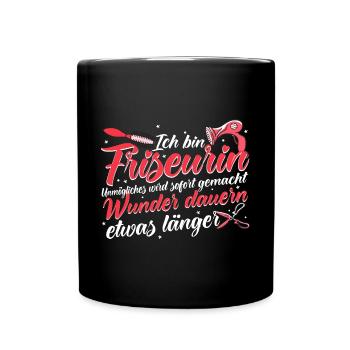 Friseurin Hairstylistin Friseursalon - Tasse einfarbig - Schwarz - Vorne