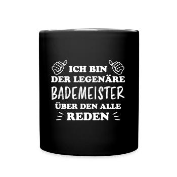 Bademeister Beruf Lustiger Spruch Freibad Geschenk - Tasse einfarbig - Schwarz - Vorne