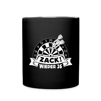 Zack wieder 26, Dartspieler Outfit, Geschenkidee - Tasse einfarbig - Schwarz - Vorne
