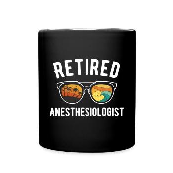Strandurlaub für Anästhesisten im Ruhestand. - Tasse einfarbig - Schwarz - Vorne