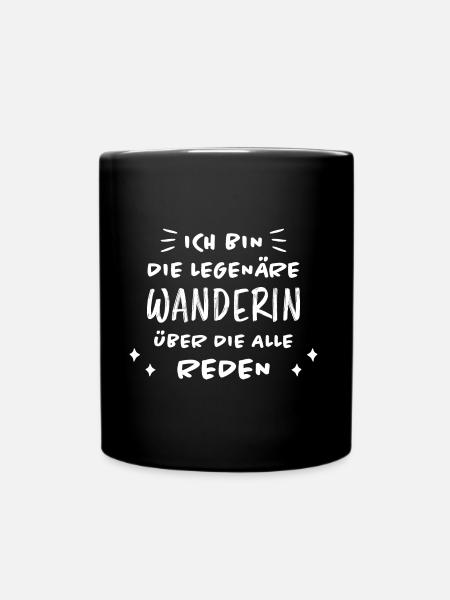 Wanderin Lustiger Spruch Outdoor Wandern Geschenk - Tasse einfarbig - Schwarz