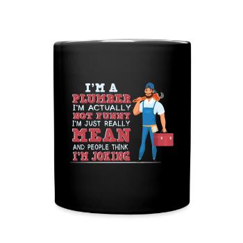 Handwerker Installateur Spruch Klempner - Tasse einfarbig - Schwarz - Vorne