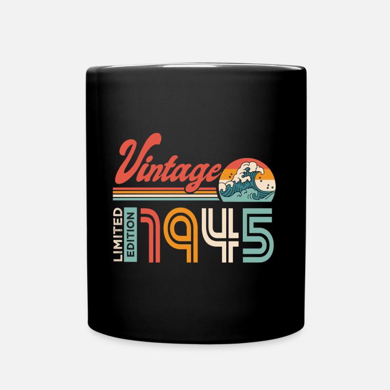 1945 Geburtstagsgeschenk Geboren 1945 - Tasse einfarbig - Schwarz