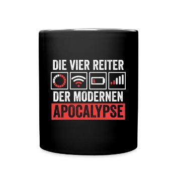 Die vier Reiter der modernen Apocalypse - Tasse einfarbig - Schwarz - Vorne