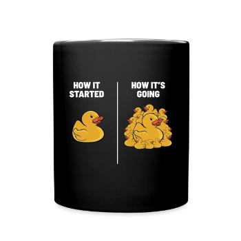 Rubber Duck Duckling Funny How It Started How It's - Tasse einfarbig - Schwarz - Vorne