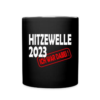 Hitzewelle 2023 Ich war dabei - Tasse einfarbig - Schwarz - Vorne