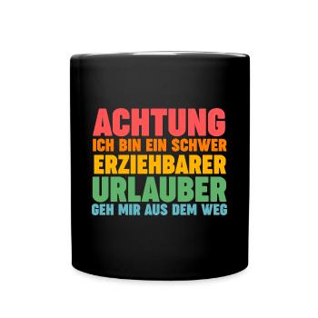 Sommerurlaub Urlauber Urlaub - Tasse einfarbig - Schwarz - Vorne