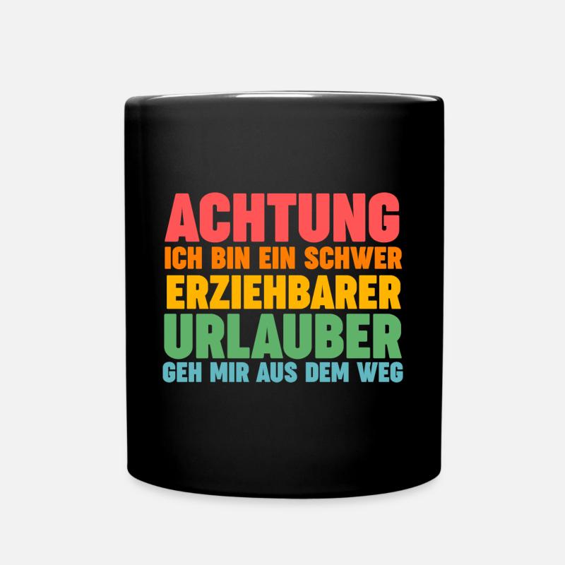 Sommerurlaub Urlauber Urlaub - Tasse einfarbig - Schwarz