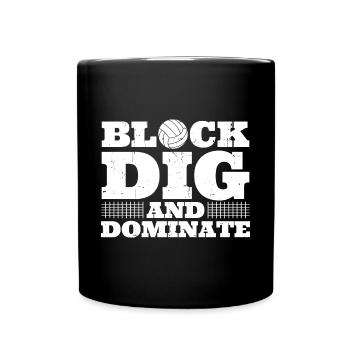 Volleyball Sports Spiker Blocker Block Dig And Dom - Tasse einfarbig - Schwarz - Vorne
