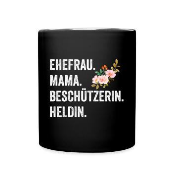 Ehefrau Mutter Mama - Tasse einfarbig - Schwarz - Vorne