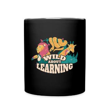Wild About Learning Lehrer Schule Pre-K Tier - Tasse einfarbig - Schwarz - Vorne