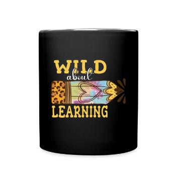 Wild About Learning Lehrer Schule Pre-K Tier - Tasse einfarbig - Schwarz - Vorne