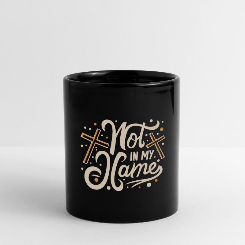 Pas en mon nom Devise Déclaration disant Mug uni