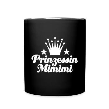 Prinzessin Mimimi - rumheulen Spruch - Tasse einfarbig - Schwarz - Vorne