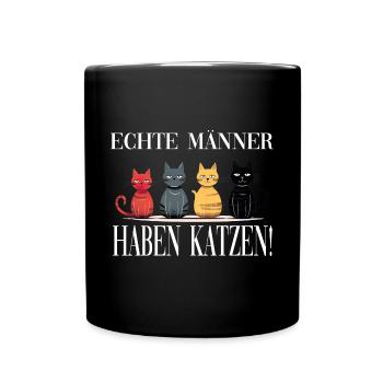 Echte Männer haben Katzen - Tasse einfarbig - Schwarz - Vorne