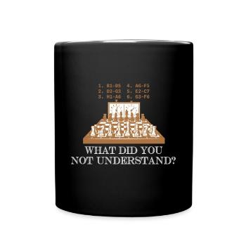 Qu’est-ce que vous n’avez pas compris ? Coups d’échecs - Mug uni - noir - Devant