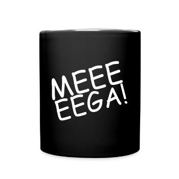 Mega ! T Shirt - Tasse einfarbig - Schwarz - Vorne