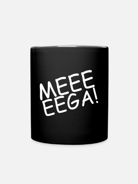 Mega ! T Shirt - Tasse einfarbig - Schwarz