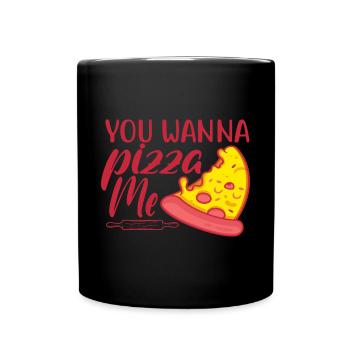 You want to Pizza Me - Funny Pizza Lovers - Full Colour Mug - black - Front