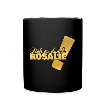 Vorname Rosalie - Tasse einfarbig - Schwarz - Vorne
