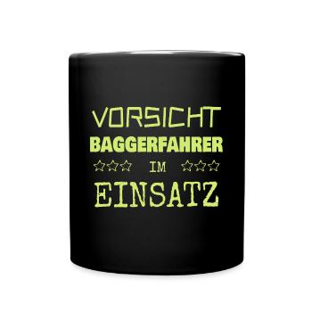 Baggerfahrer - Tasse einfarbig - Schwarz - Vorne