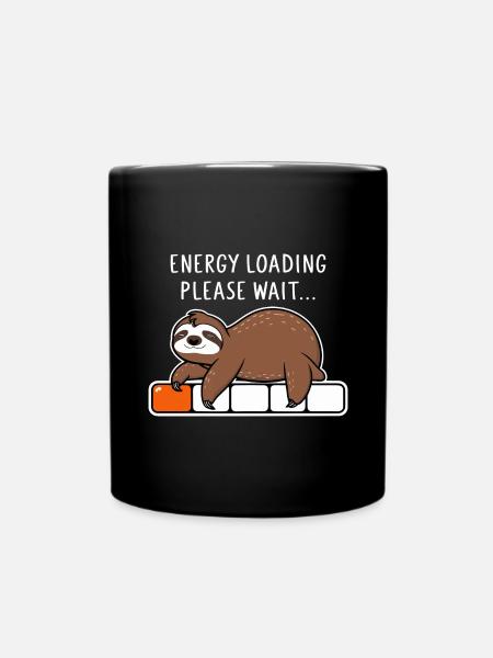Faultier Energy Loading Please Wait - Tasse einfarbig - Schwarz