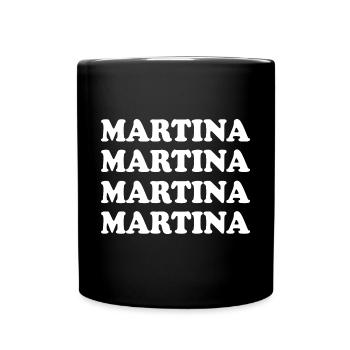 Name Martina - Tasse einfarbig - Schwarz - Vorne