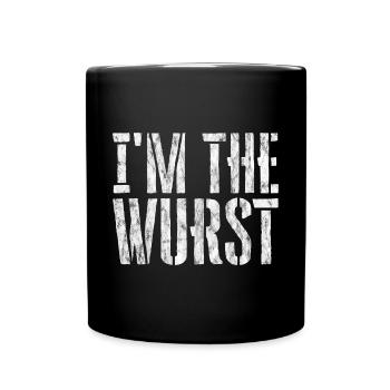 I'm The Wurst 3 - Tasse einfarbig - Schwarz - Vorne