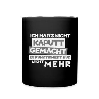 Funny "I didn't break it" theme - Full Colour Mug - black - Front