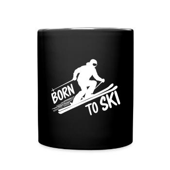 Born To Ski Skifahrer Skifahren Wintersport - Tasse einfarbig - Schwarz - Vorne