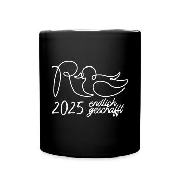 Rente Ente 2025 - Ruhestand - Rentnerin - Tasse einfarbig - Schwarz - Vorne