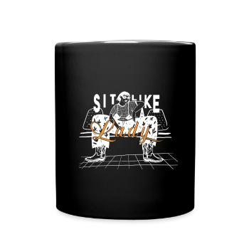 Feminist Statement Sit Like a Lady Women Power - Tasse einfarbig - Schwarz - Vorne