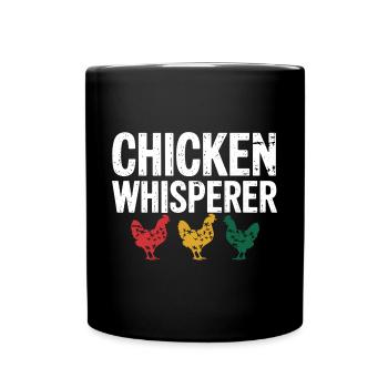 Chicken Whisperer – Funny Gift for Chicken Fan - Full Colour Mug - black - Front