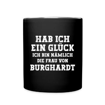 Ich bin die Frau von Burghardt Hochzeit - Tasse einfarbig - Schwarz - Vorne