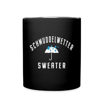 Schmuddelwetter Sweater Regen Kuscheln Hamburg - Tasse einfarbig - Schwarz - Vorne