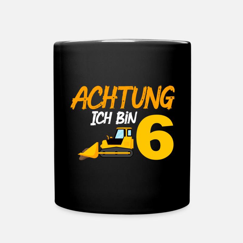 Ich bin 6 Planierraupe 6. Geburtstag 6 Jahre - Tasse einfarbig - Schwarz