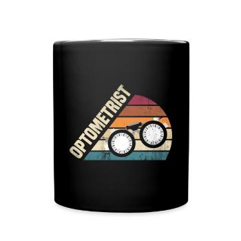 Optometrist Optician Optometry Ophthalmologist - Full Colour Mug - black - Front