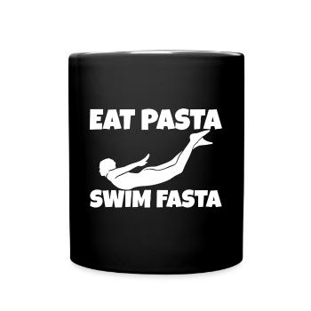 Eat Pasta Swim Fasta 7 - Tasse einfarbig - Schwarz - Vorne