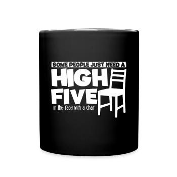 Some people need a high five in the face 2 - Full Colour Mug - black - Front