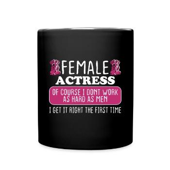 Actrice obtient le droit la première fois - Mug uni - noir - Devant