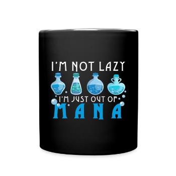 Ich bin nicht faul kein Mana Potion Witch Gamer - Tasse einfarbig - Schwarz - Vorne